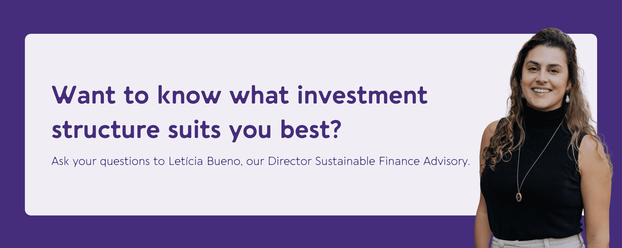 Want to know what investment structure suits you best?